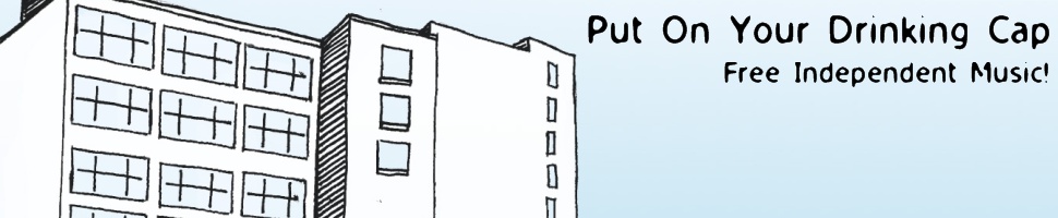 Put On Your Drinking Cap